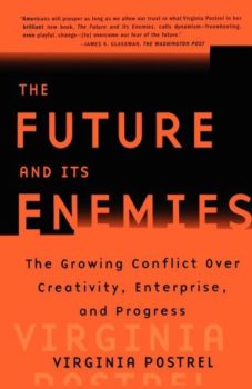 The Future & Its Enemies